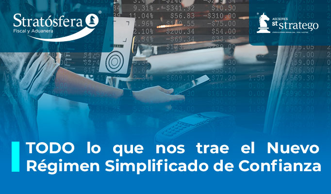 TODO lo que nos trae el Nuevo Régimen Simplificado de Confianza