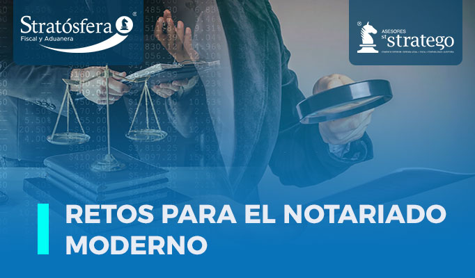 Retos para el Notariado Moderno