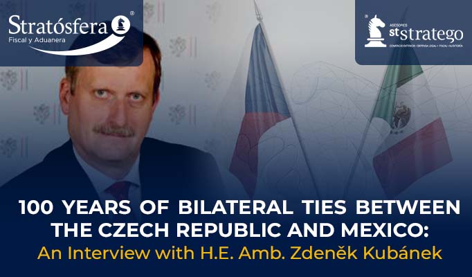 100 Years of Bilateral Ties between the Czech Republic and Mexico- An Interview with H.E. Amb. Zdeněk Kubánek