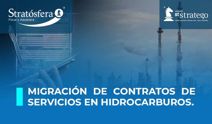 Migración de Contratos de Servicios en Hidrocarburos