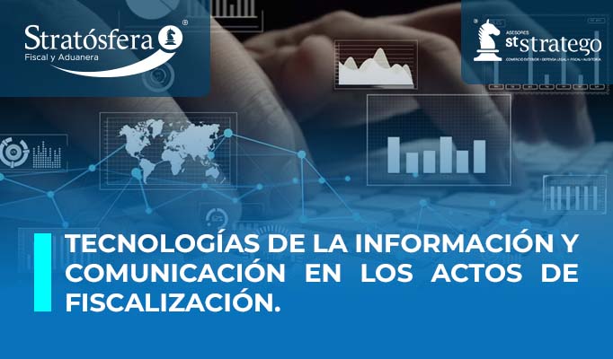 Tecnologías de la Información y Comunicación en los actos de Fiscalización.