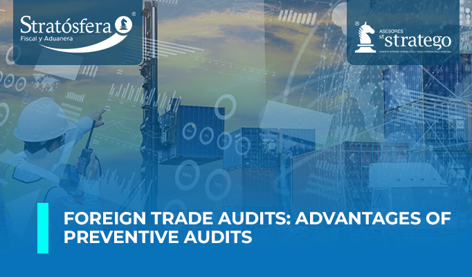 Foreign Trade Audits: Advantages of Preventive Audits