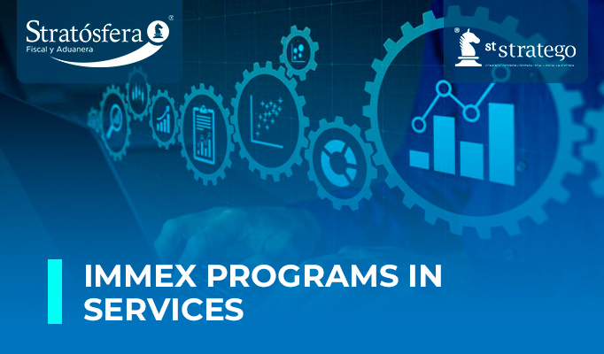 IMMEX PROGRAMS IN SERVICES.