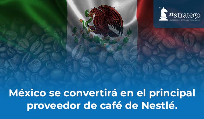 México se convertirá en el principal proveedor de café de Nestlé