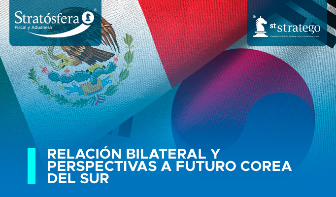 Relación bilateral y perspectivas a futuro Corea del Sur