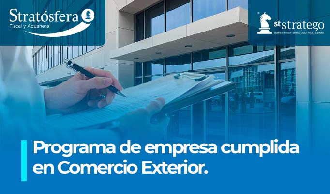 Programa de empresa cumplida en Comercio Exterior