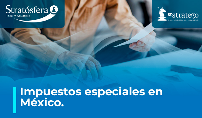 Impuestos especiales en México