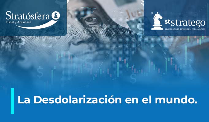 La Desdolarización en el mundo.