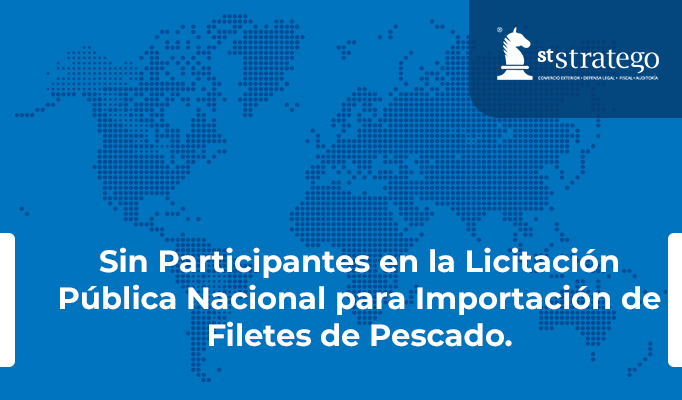 Sin Participantes en la Licitación Pública Nacional para Importación de Filetes de Pescado.