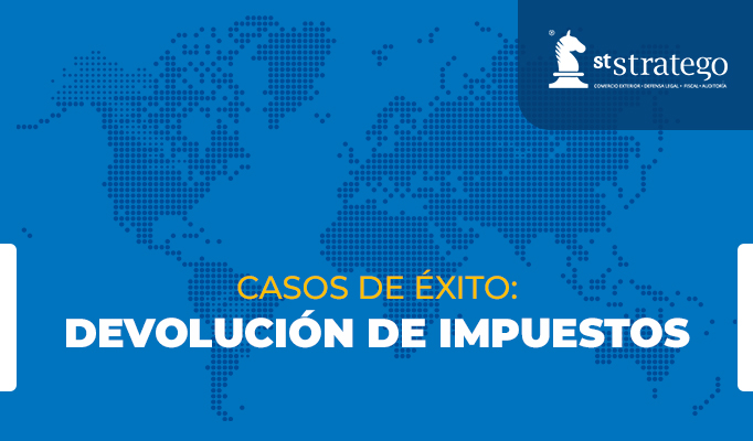 Caso de Éxito: Devoluciones de Impuestos