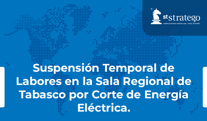 Suspensión Temporal de Labores en la Sala Regional de Tabasco por Corte de Energía Eléctrica.