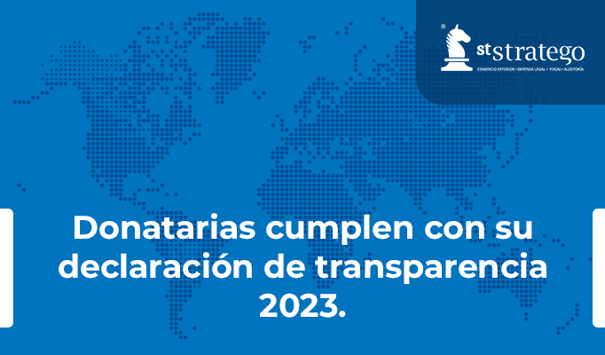 Donatarias cumplen con su declaración de transparencia 2023.