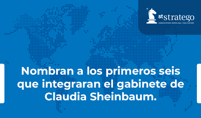 Nombran a los primeros seis que integraran el gabinete de Claudia Sheinbaum.