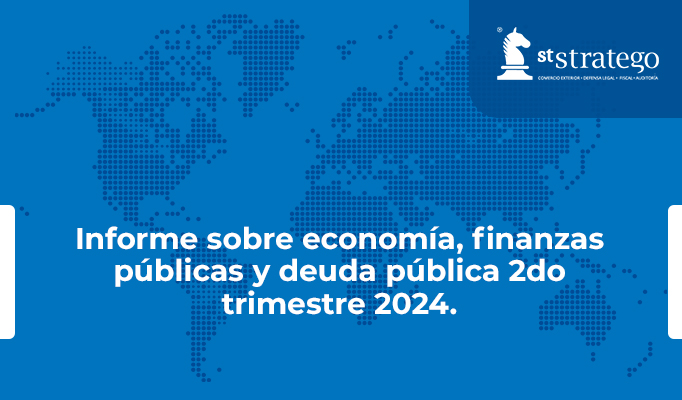 Informe sobre economía, finanzas públicas y deuda pública 2do trimestre 2024.