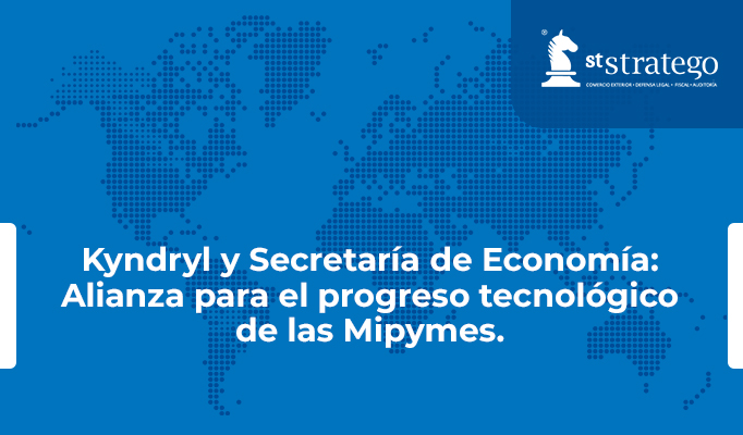 Kyndryl y Secretaría de Economía: Alianza para el progreso tecnológico de las Mipymes.