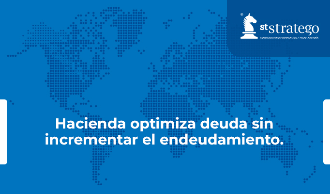 Hacienda optimiza deuda sin incrementar el endeudamiento.