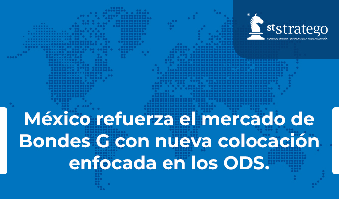 México refuerza el mercado de Bondes G con nueva colocación enfocada en los ODS.