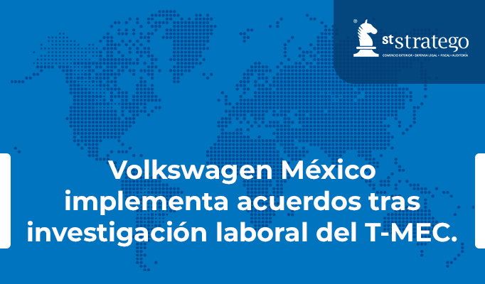 Volkswagen México implementa acuerdos tras investigación laboral del T-MEC.