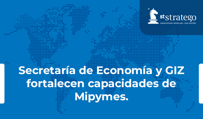 Secretaría de Economía y GIZ fortalecen capacidades de Mipymes.