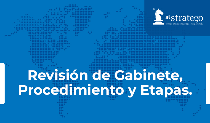 Revisión de Gabinete, Procedimiento y Etapas.