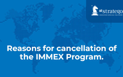 Reasons for cancellation of the IMMEX Program.